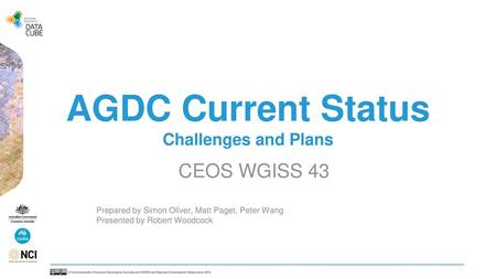 AGDC Current Status Challenges and Plans