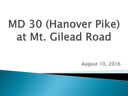 MD 30 (Hanover Pike) at Mt. Gilead Road