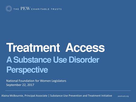 Treatment Access A Substance Use Disorder Perspective