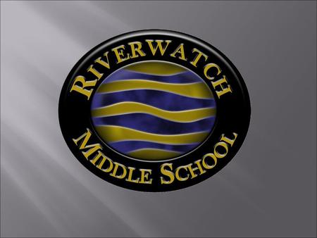 Riverwatch Middle School