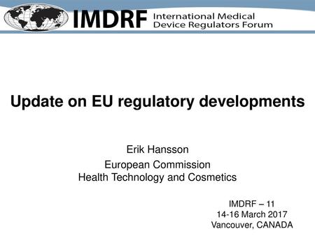 Update on EU regulatory developments