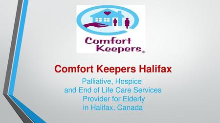 Comfort Keepers Halifax​