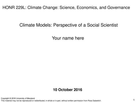 HONR 229L: Climate Change: Science, Economics, and Governance