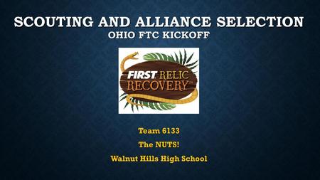 Scouting and Alliance Selection Ohio FTC Kickoff