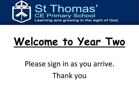 Please sign in as you arrive.