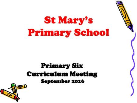 St Mary’s Primary School