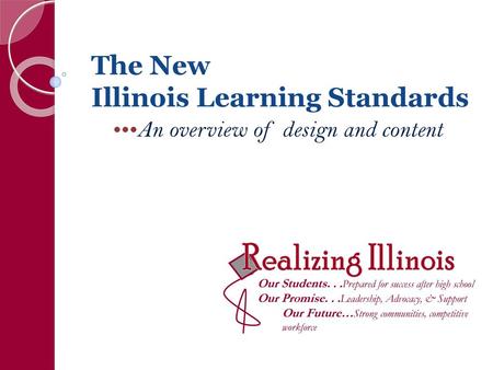 The New Illinois Learning Standards