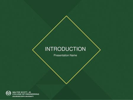 INTRODUCTION Presentation Name.