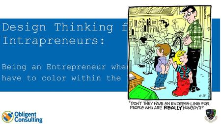 Design Thinking for Intrapreneurs: