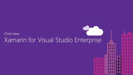 Xamarin for Visual Studio Enterprise