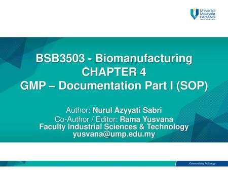 BSB Biomanufacturing CHAPTER 4 GMP – Documentation Part I (SOP)