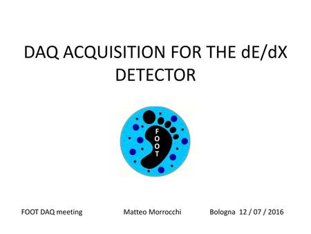 DAQ ACQUISITION FOR THE dE/dX DETECTOR