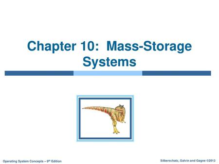 Chapter 10: Mass-Storage Systems