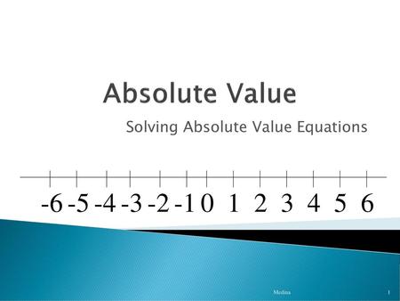 Solving Absolute Value Equations