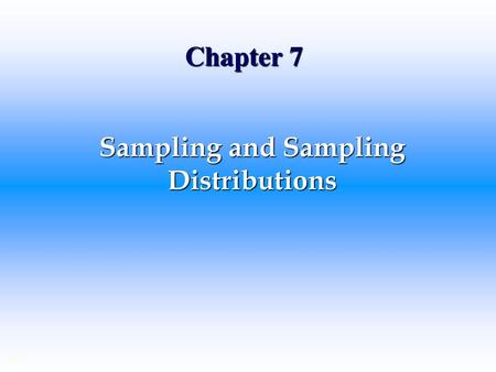 Sampling and Sampling Distributions