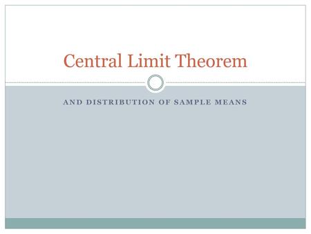 And distribution of sample means