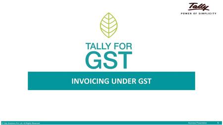 INVOICING UNDER GST.