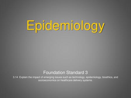 Epidemiology Foundation Standard 3