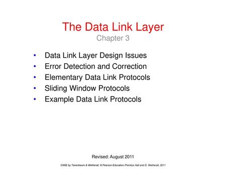 The Data Link Layer Chapter 3