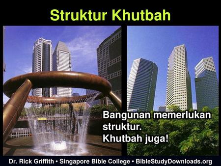 Dr. Rick Griffith • Singapore Bible College • BibleStudyDownloads.org