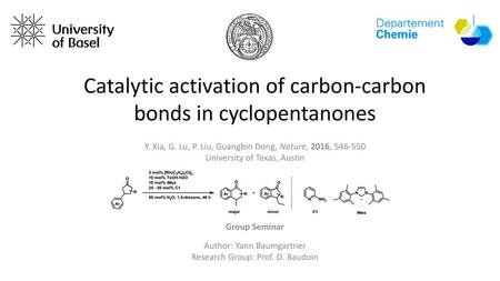 Catalytic activation of carbon-carbon bonds in cyclopentanones