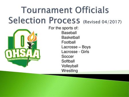 Tournament Officials Selection Process (Revised 04/2017)