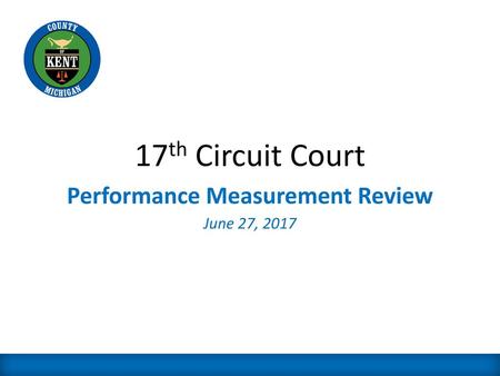 Performance Measurement Review June 27, 2017