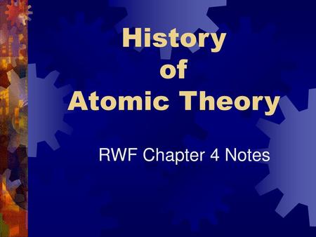 History of Atomic Theory