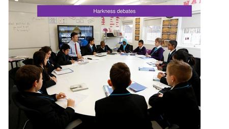 Harkness debates.