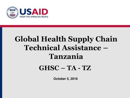 Global Health Supply Chain Technical Assistance – Tanzania