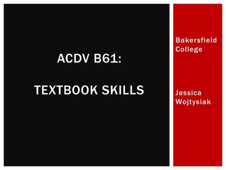 AcDv B61: Textbook Skills