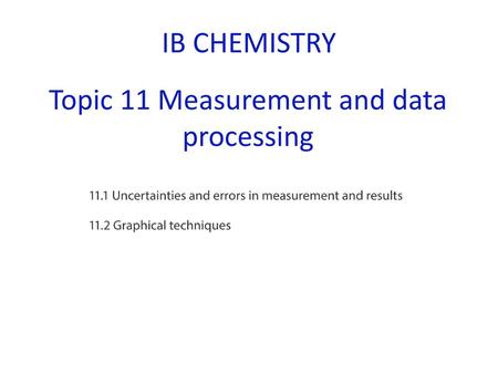 Topic 11 Measurement and data processing