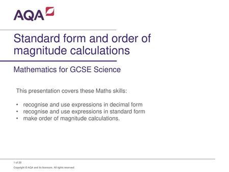 Standard form and order of magnitude calculations