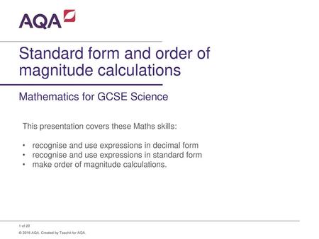 Standard form and order of magnitude calculations