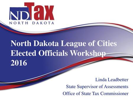 North Dakota League of Cities Elected Officials Workshop 2016