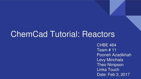 ChemCad Tutorial: Reactors