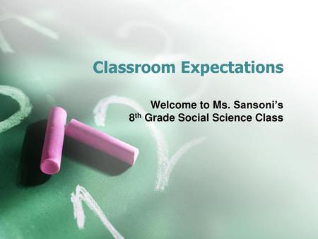 Classroom Expectations