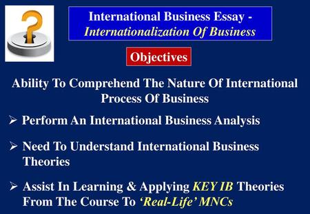 International Business Essay - Internationalization Of Business