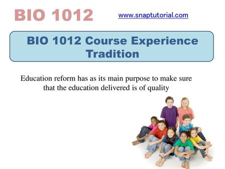 BIO 1012 Course Experience Tradition