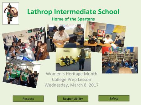 Lathrop Intermediate School Home of the Spartans