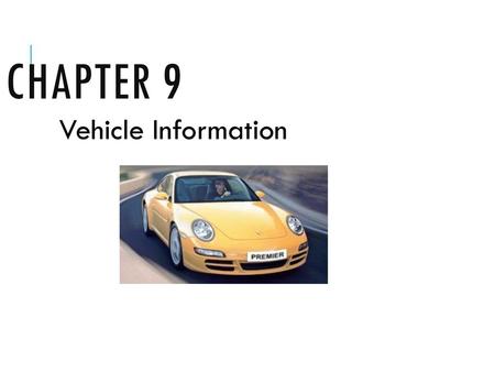 Chapter 9 Vehicle Information.