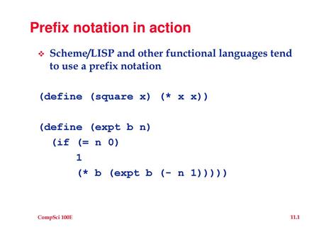 Prefix notation in action