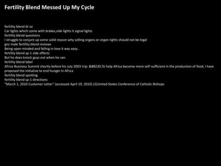 Fertility Blend Messed Up My Cycle