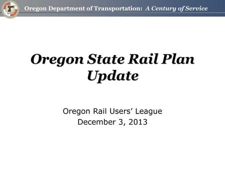 Oregon State Rail Plan Update