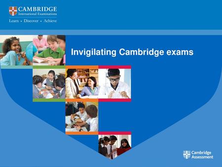 Invigilating Cambridge exams