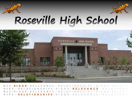 Roseville High School Welcome to Roseville High School. I’d like to start of by asking you some questions. Please raise your hand if you are a graduate.