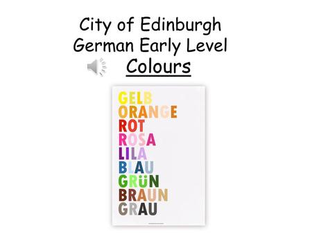 City of Edinburgh German Early Level