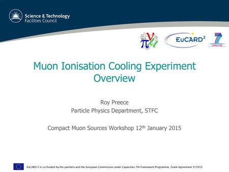 Muon Ionisation Cooling Experiment Overview