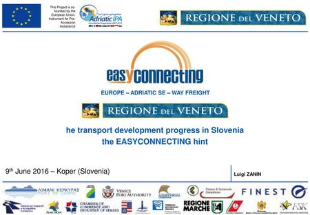 he transport development progress in Slovenia the EASYCONNECTING hint