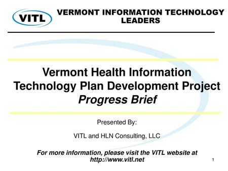 VERMONT INFORMATION TECHNOLOGY LEADERS